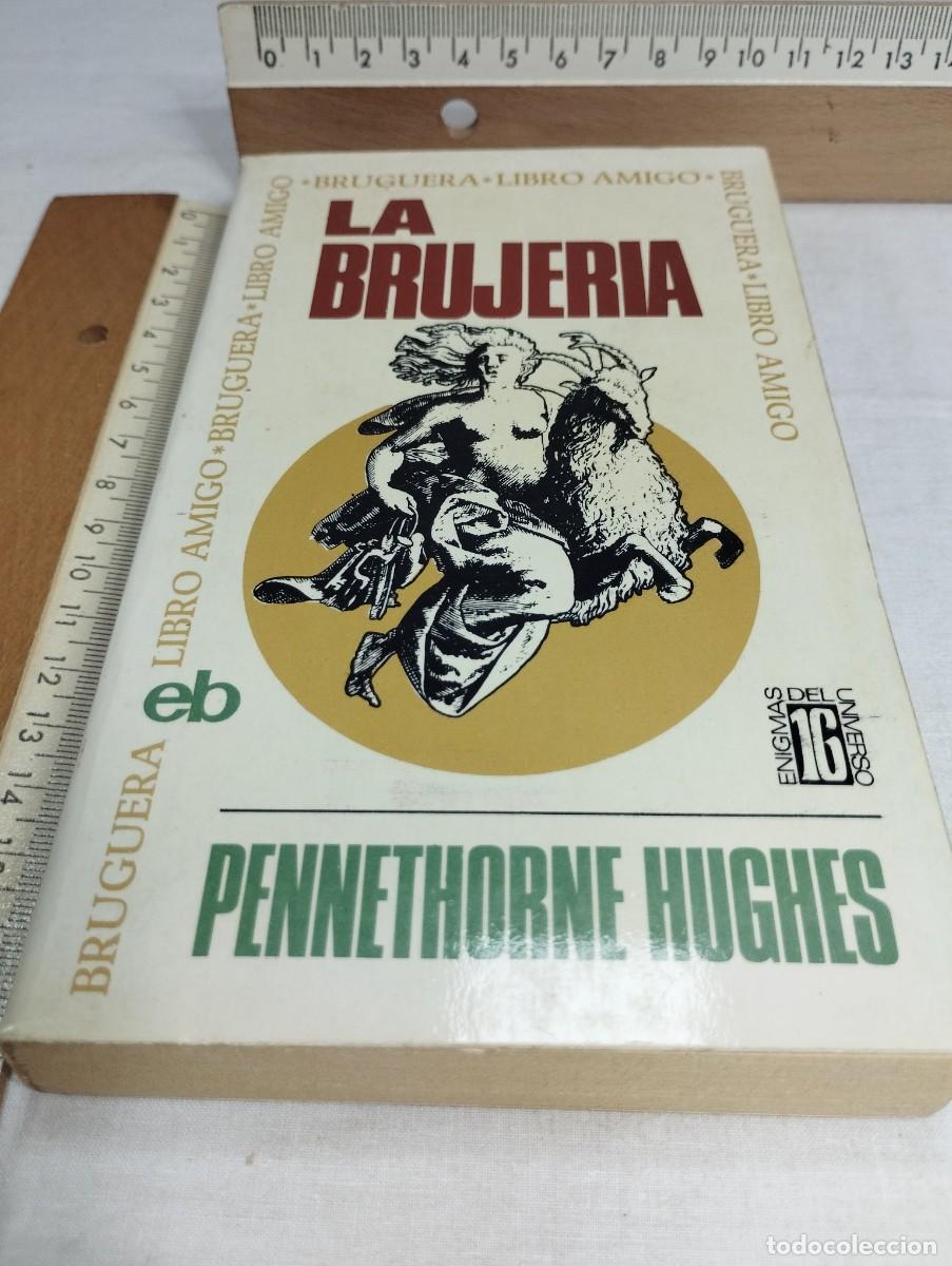 Libros de segunda mano: La brujer&iacute;a. Pennethorne Hughes. - Foto 1