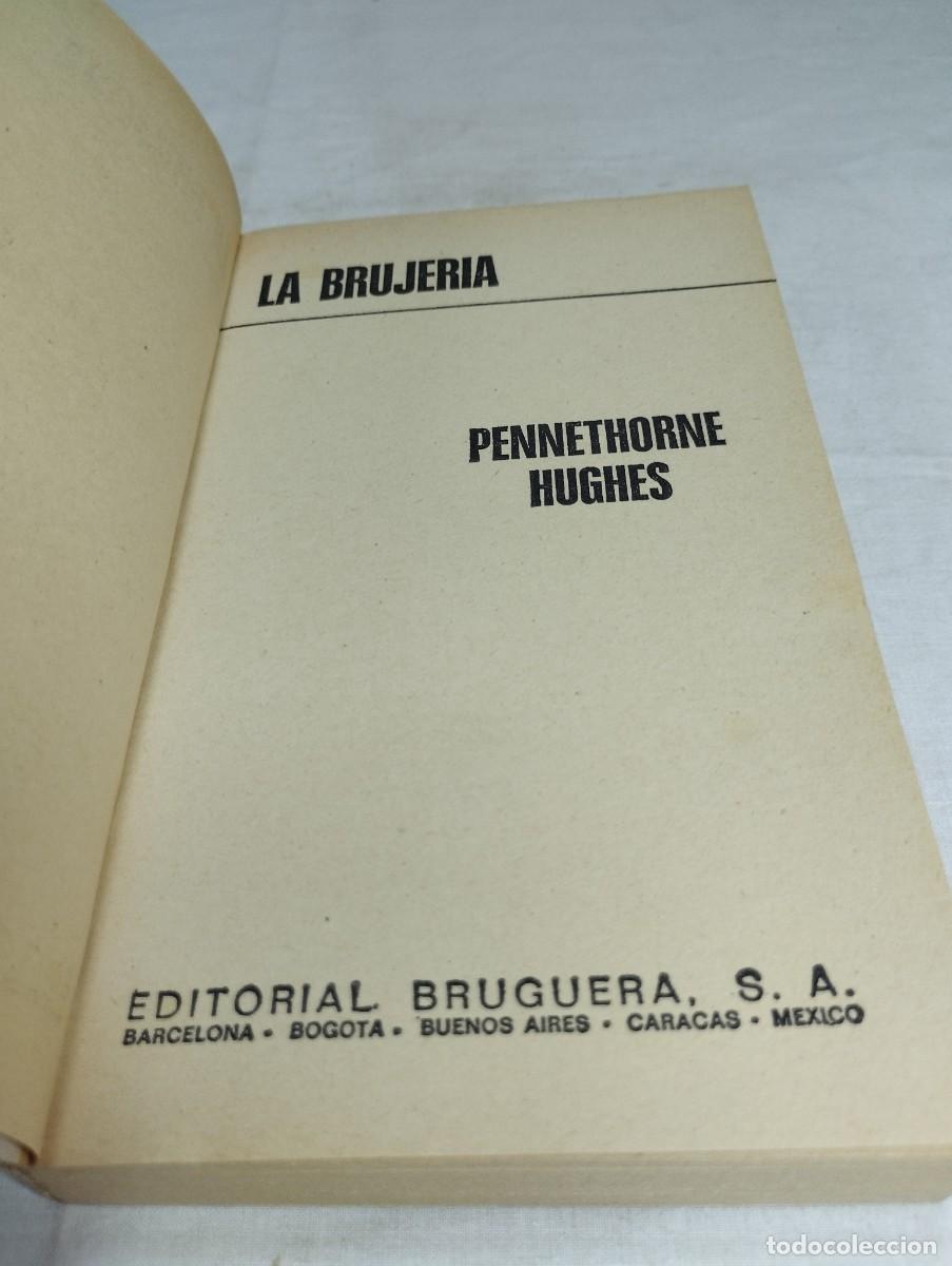 Libros de segunda mano: La brujer&iacute;a. Pennethorne Hughes. - Foto 2