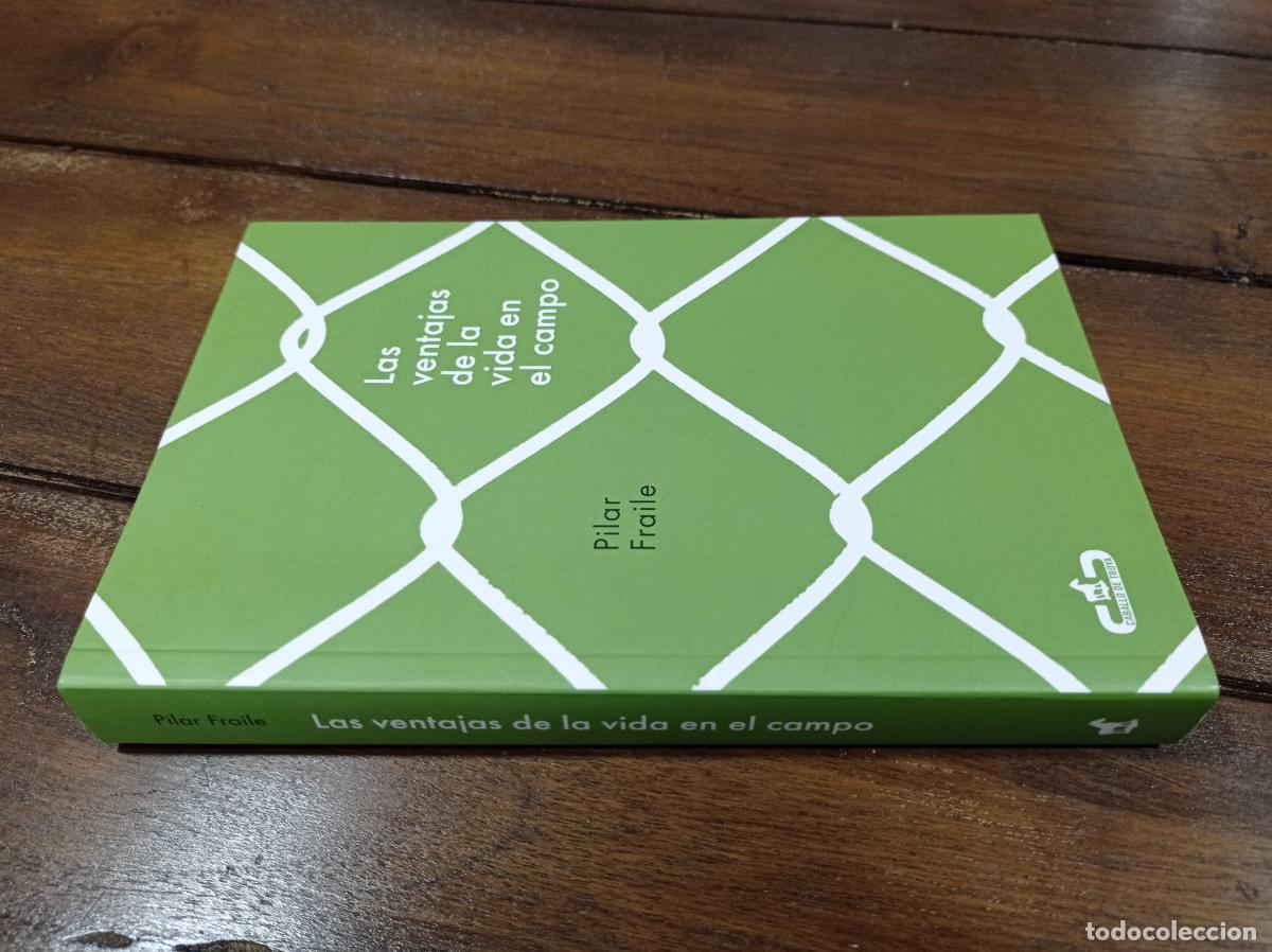 Libros de segunda mano: 2018 - PILAR FRAILE. Las ventajas de la vida en el campo - Foto 1