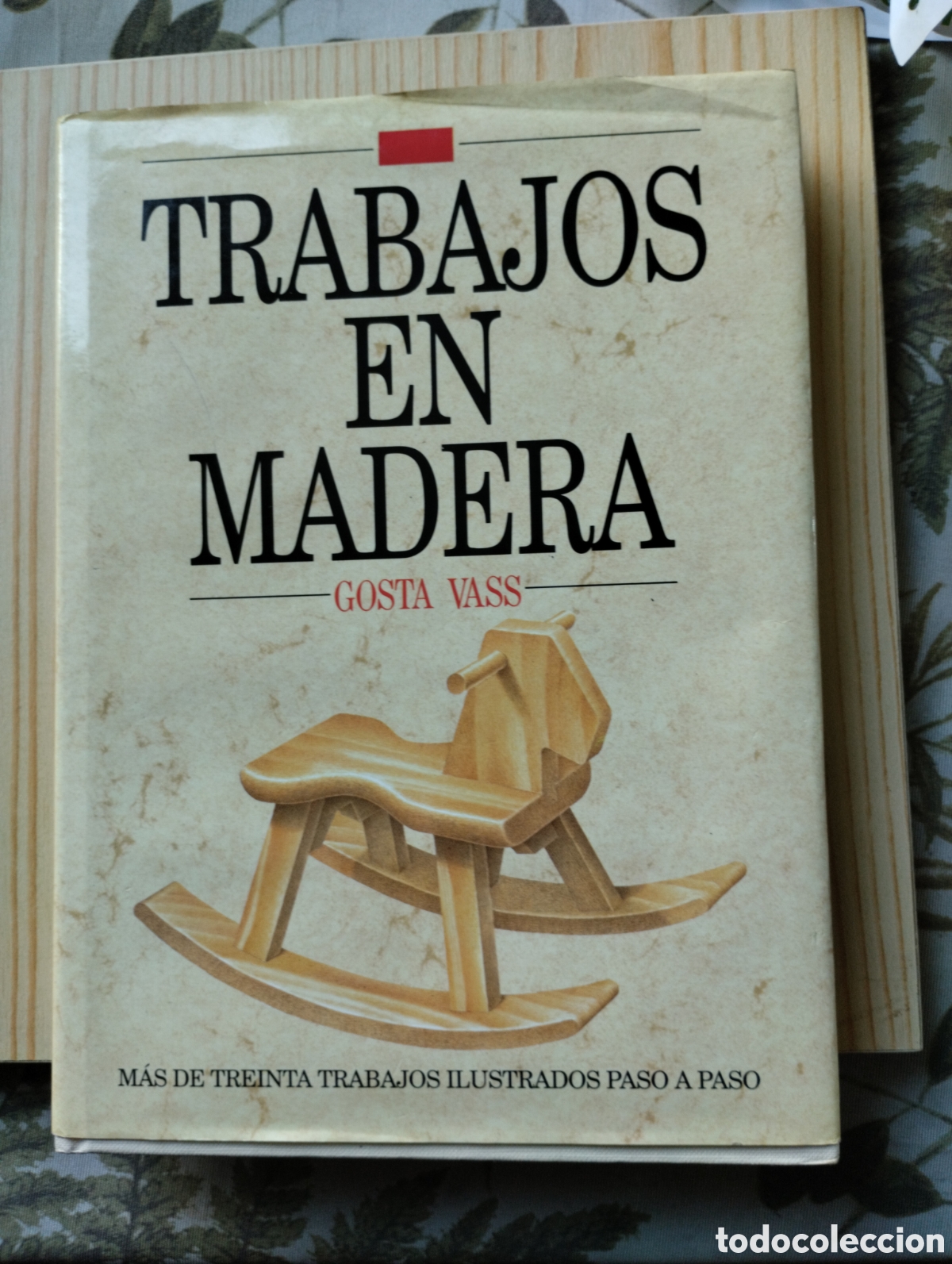 Livres d'occasion: TRABAJOS EN MADERA, DE GOSTA VASS