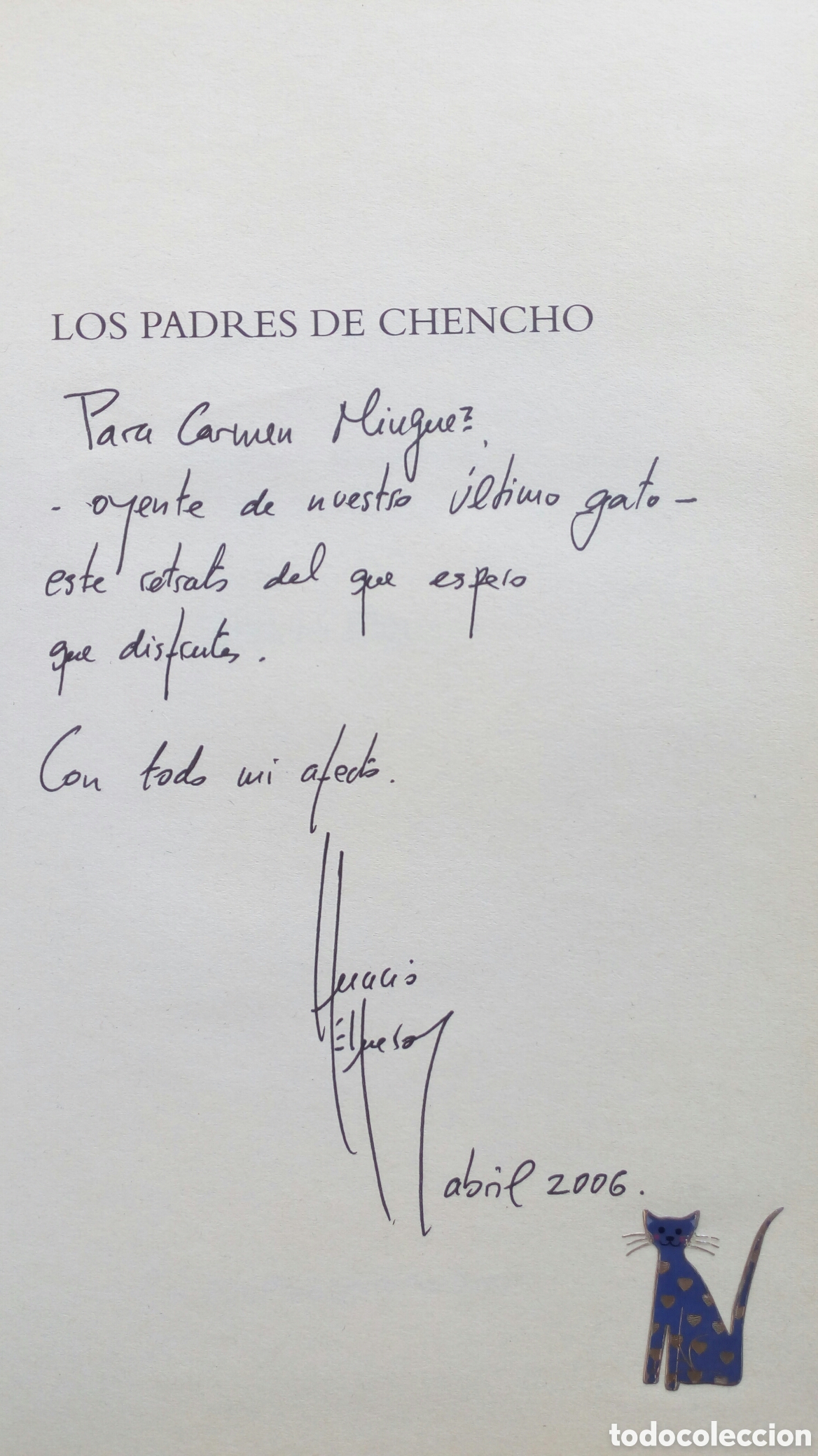 Libros de segunda mano: Los padres de Chencho. Ignacio Elguero. Dedicatoria y firma del autor. - Foto 4