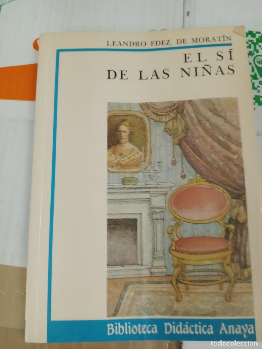 Libros de segunda mano: TOP-03 LIBRO El s&iacute; de las ni&ntilde;as. Leandro Fern&aacute;ndez de Morat&iacute;n - Foto 1