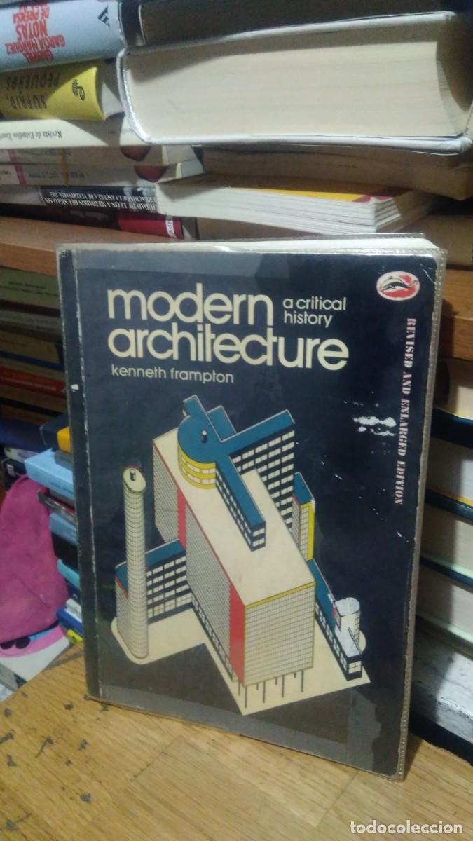 Libros de segunda mano: MODERN ARCHITECTURE, KENNETH FRAMPTON, ED. WORLD OF ART - Foto 1