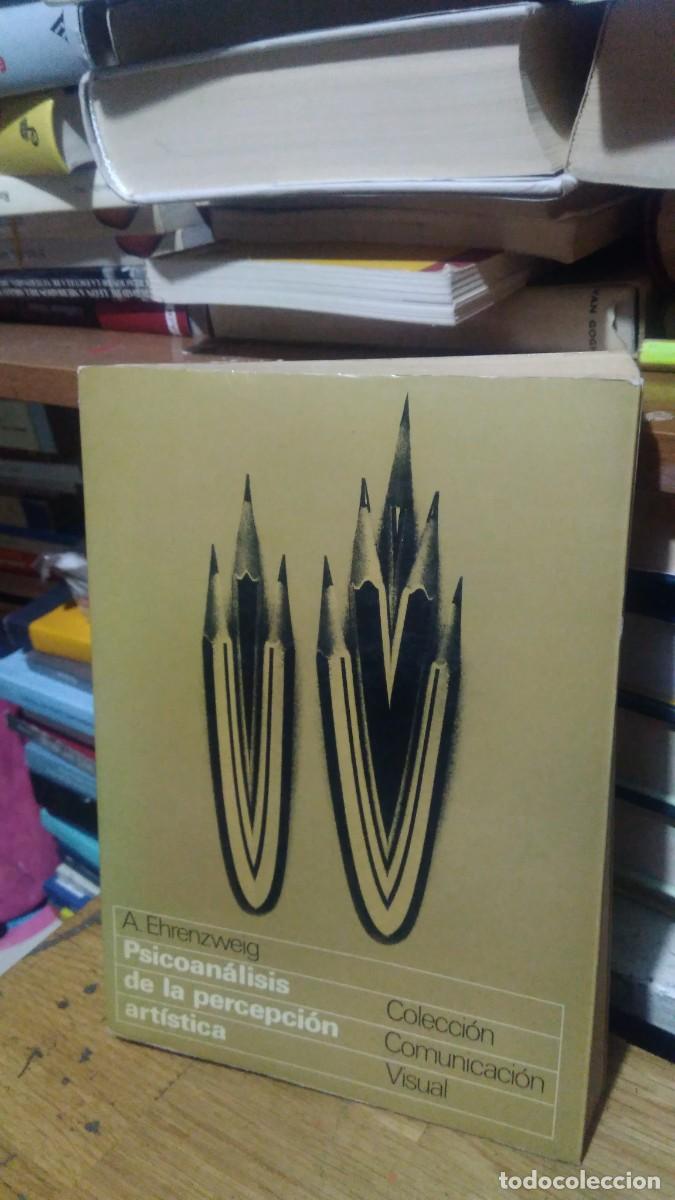 Libros de segunda mano: PSICOAN&Aacute;LISIS DE LA PERCEPCI&Oacute;N ART&Iacute;STICA, A. EHRENZWEIG - Foto 1