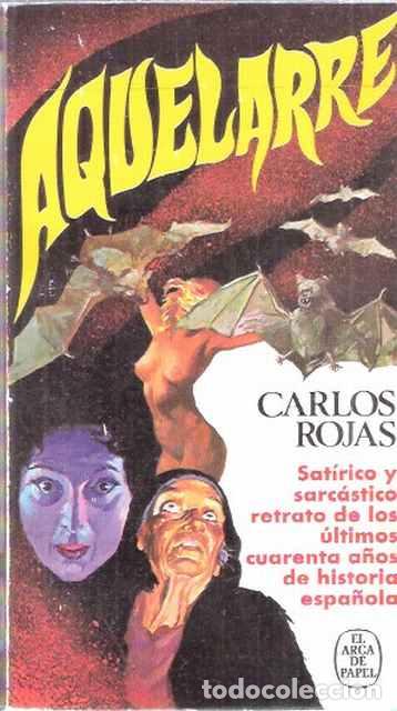 Libros de segunda mano: Aquelarre - Carlos Rojas - Foto 1