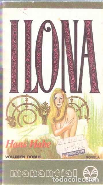 Libros de segunda mano: Ilona - Hans Habe - Foto 1
