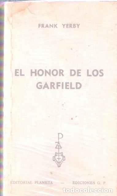 Libros de segunda mano: El honor de los Garfield - Yerby, Frank - Foto 1