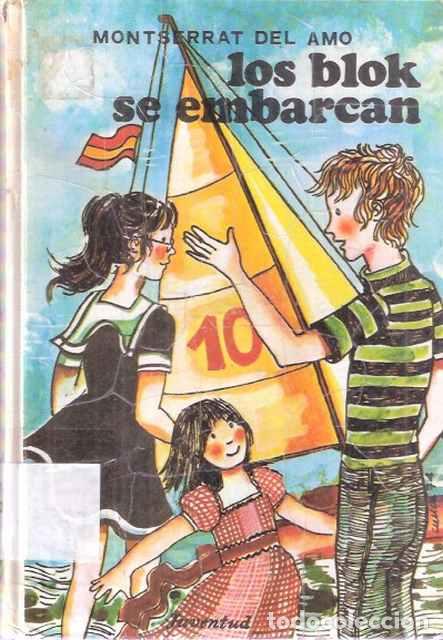 Libros de segunda mano: Los blok se embarcan - Montserrat del Amo - Foto 1