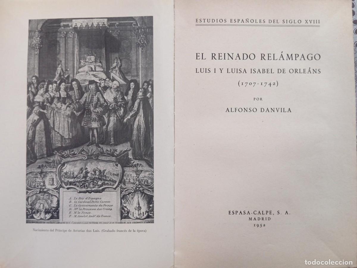 Libros de segunda mano: EL REINADO RELAMPAGO - ALFONSO DANVILA - Foto 3