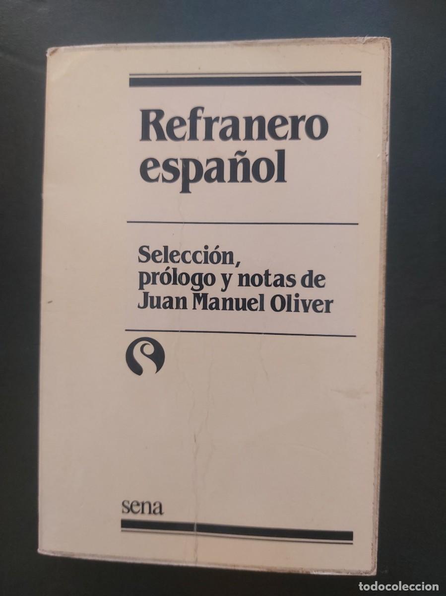 Libros de segunda mano: Refranero espa&ntilde;ol - Juan Manuel Oliver - 1983. - Foto 1