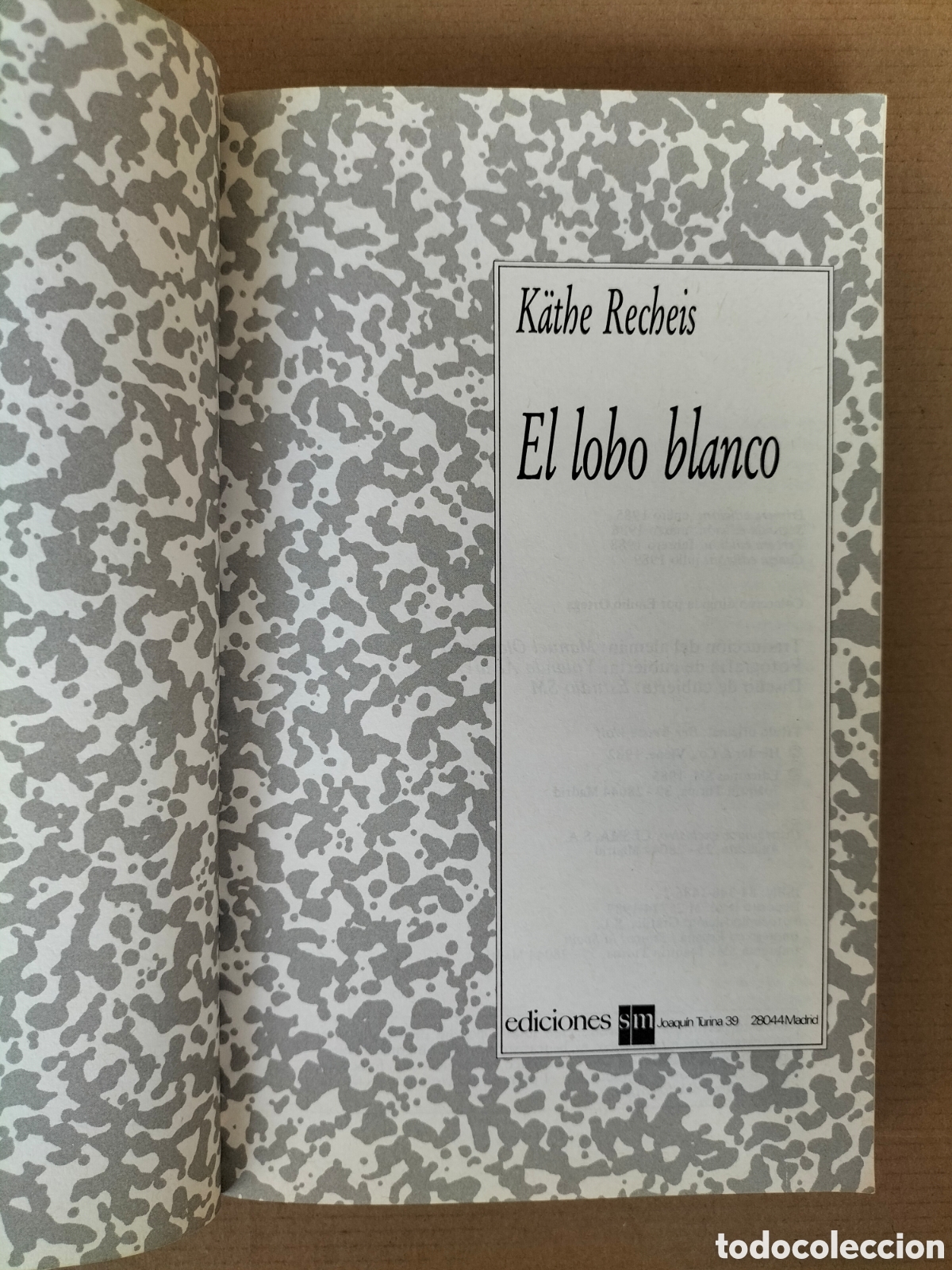 Libros de segunda mano: El lobo blanco. Kathe Recheis. Gran angular 44. Ediciones SM, 1989. Libro - Foto 2