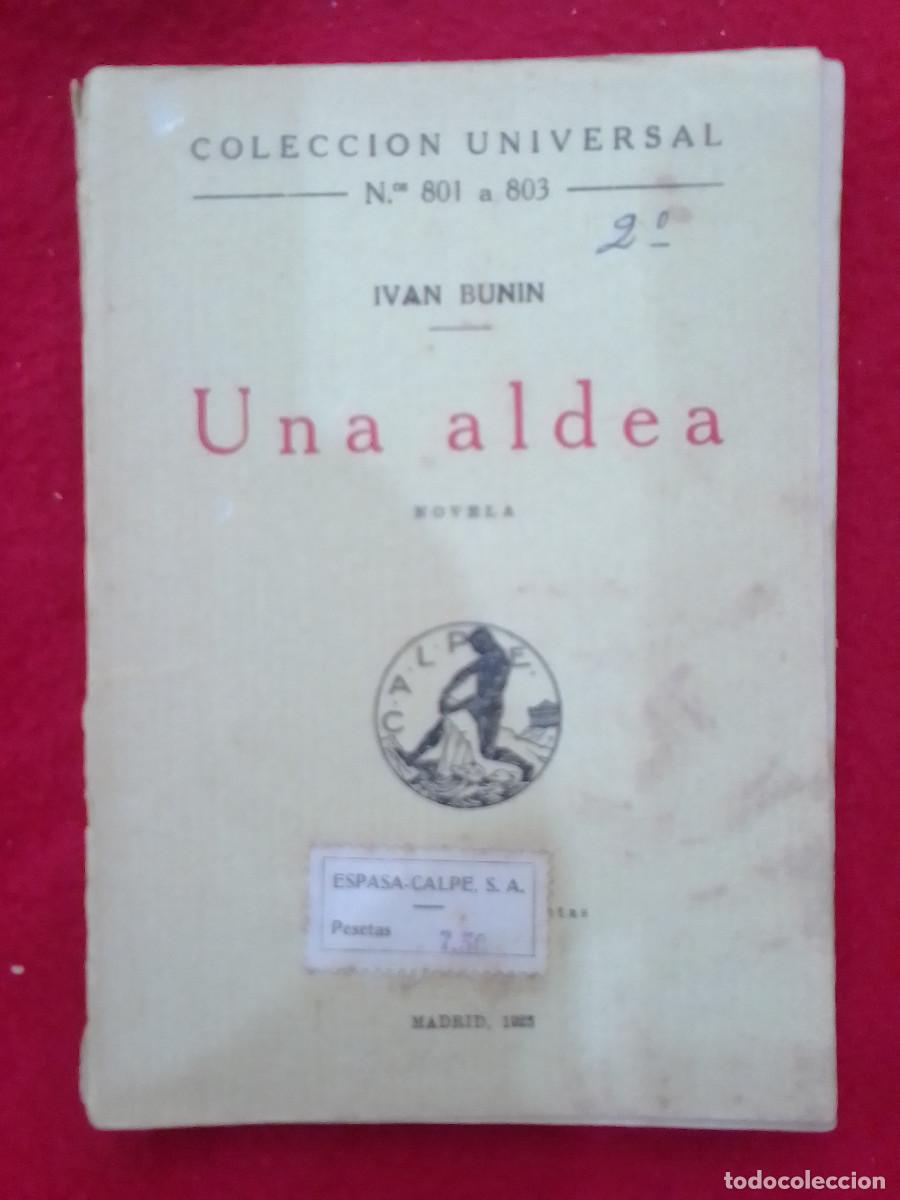 Libros de segunda mano: Una Aldea - Colecci&oacute;n Universal, n&ordm; 801 a 803 - Iv&aacute;n Bunin - Calpe S.A. 1923 - Foto 1
