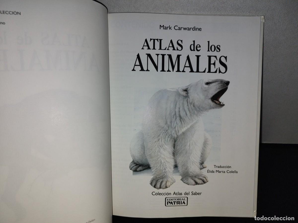 Libros de segunda mano: 122- ATLAS DE LOS ANIMALES - EDITORIAL PATRIA 1992 - Foto 4