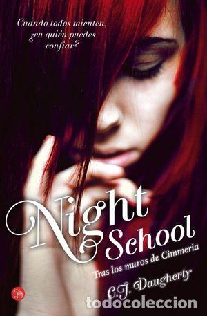Libros de segunda mano: NIGHT SCHOOL (BOLSILLO) - DAUGHERTY, C.J. - Foto 1