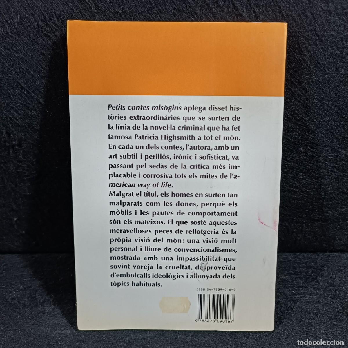 Libros de segunda mano: PETITS CONTES MIS&Ograve;GINS - PATRICIA HIGHSMITH - COLMUNA - 1993 / 516 - Foto 2