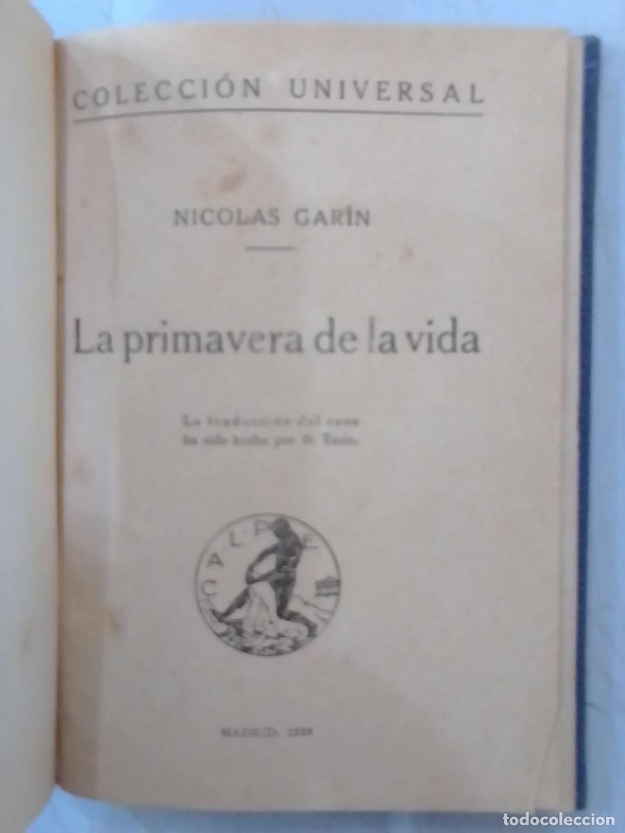 Libros de segunda mano: La Primavera de la Vida - Nicolas Gar&iacute;n - Colecci&oacute;n Universal - Ediciones Calpe. 1920 - Foto 1