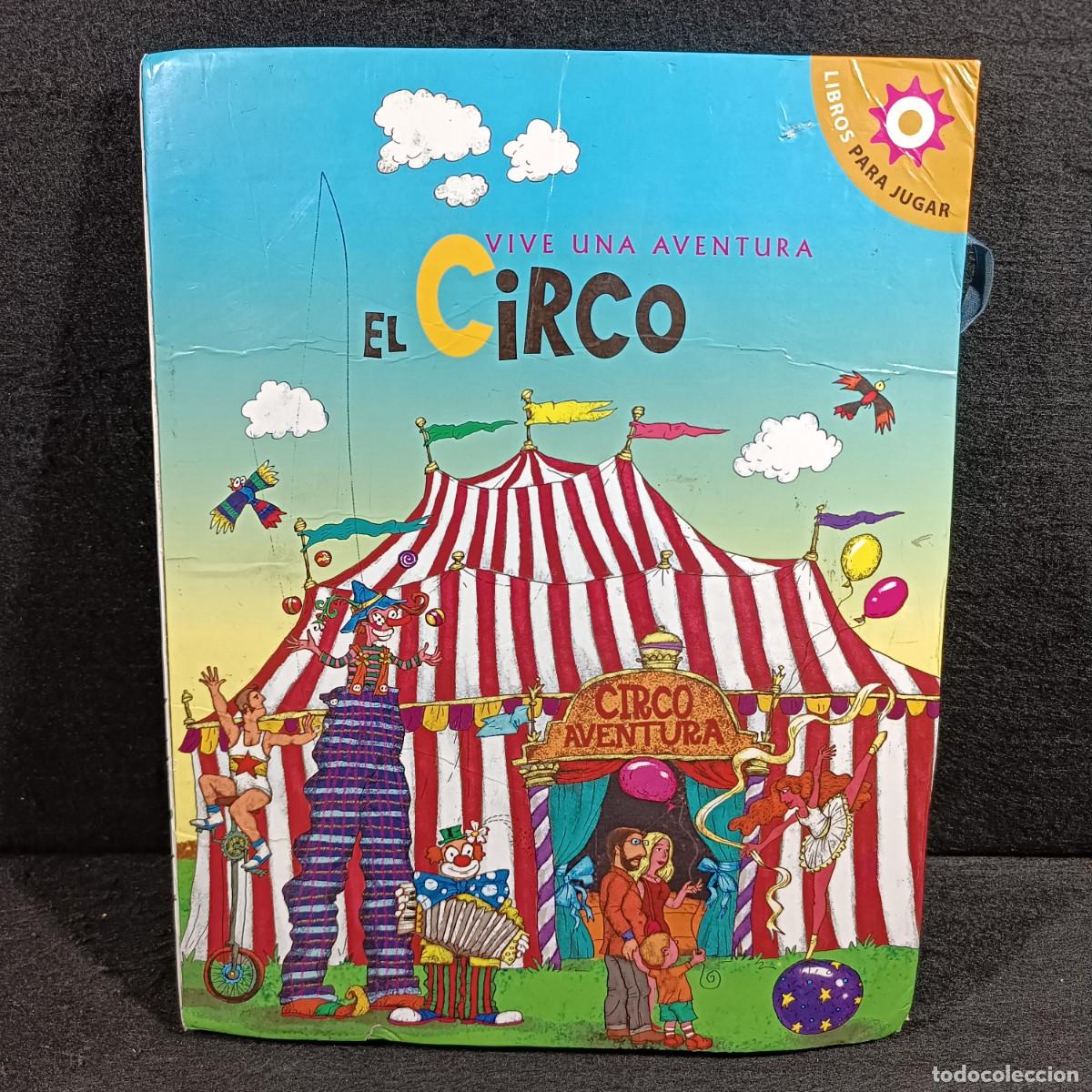 Livros em segunda mão: VIVE UNA AVENTURA - EL CIRCO - LIBROS PARA JUGAR - VER FOTOS Y LO QUE INCLUYE- 2008 SANTILLANA / 561