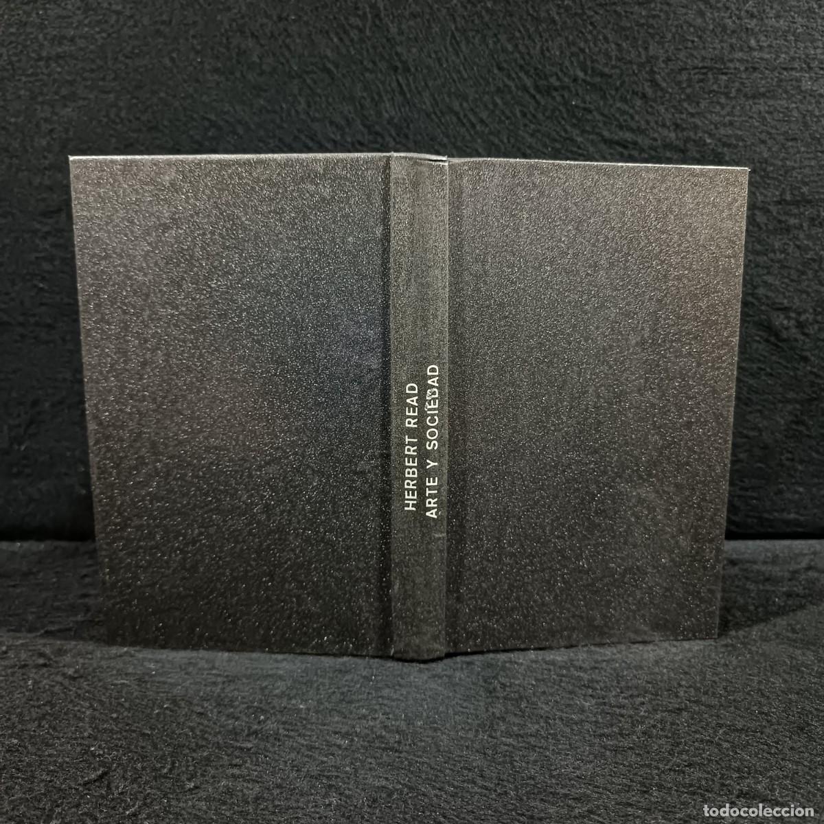 Libros de segunda mano: ARTE Y SOCIEDAD - HERBERT READ - EDICIONES DE BOLSILLO - 1970 / 615 - Foto 1