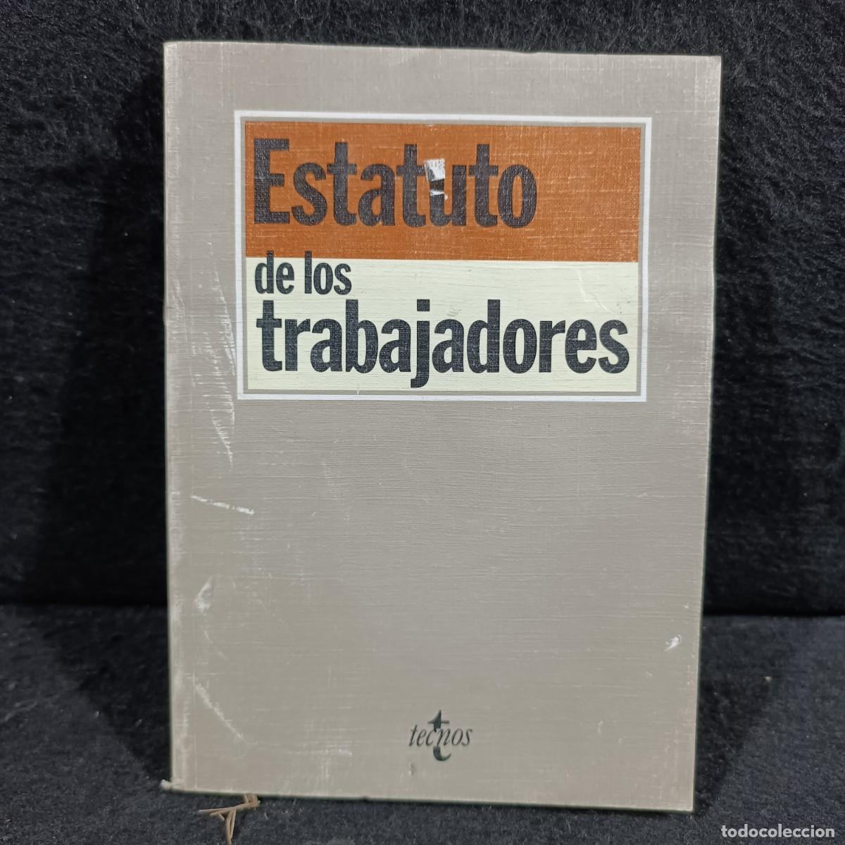 Libros de segunda mano: ESTATUTO DE LOS TRABAJADORES - TECNOS - 1990 / 616 - Foto 1