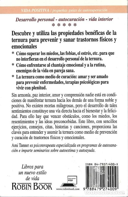 Libros de segunda mano: EL PODER CURATIVO DE LA TERNURA AMI TANNER - Foto 2