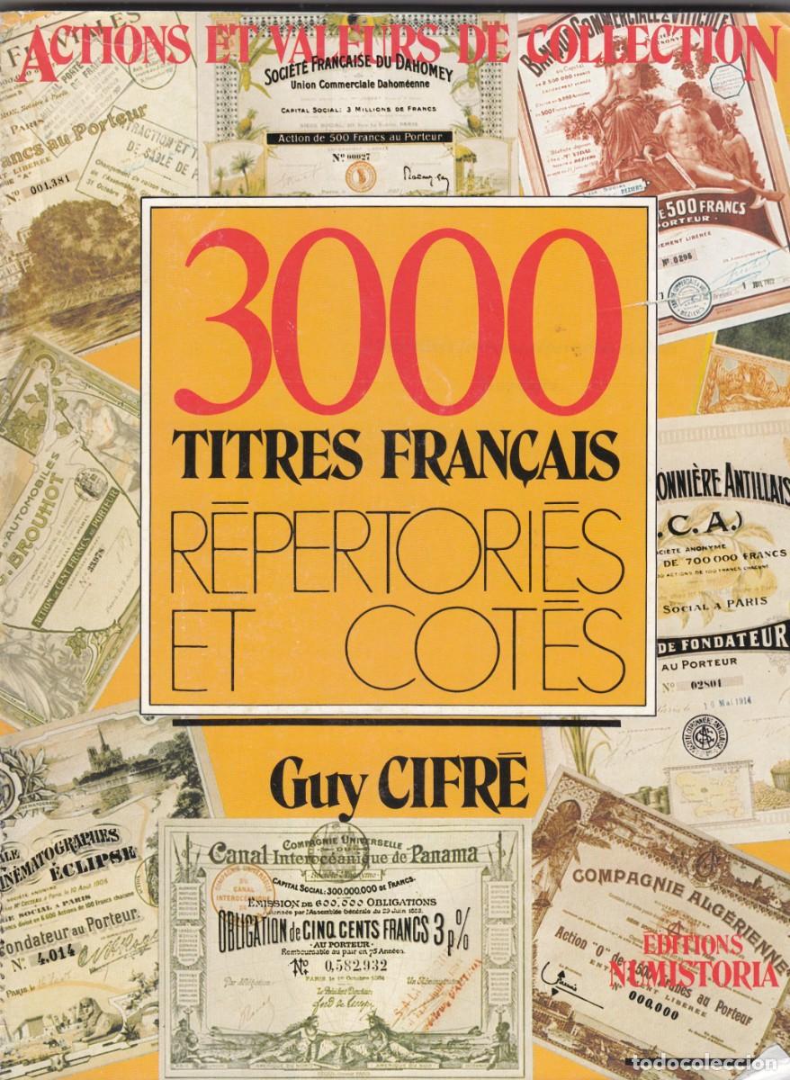 Libros de segunda mano: ACCIONES. 3000 TITRES FRAN&Ccedil;AIS R&Eacute;PERTORI&Eacute;S ET COT&Eacute;S. ACTIONS ET VALEURS. ADF.F