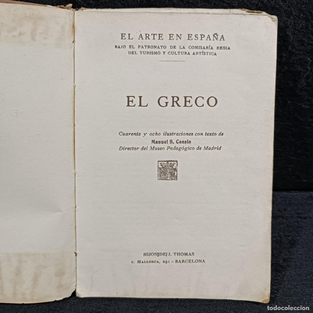 Libros de segunda mano: EL GRECO - EL ARTE EN ESPA&Ntilde;A - N&ordm; 10 - EDICION THOMAS / 795 - Foto 3
