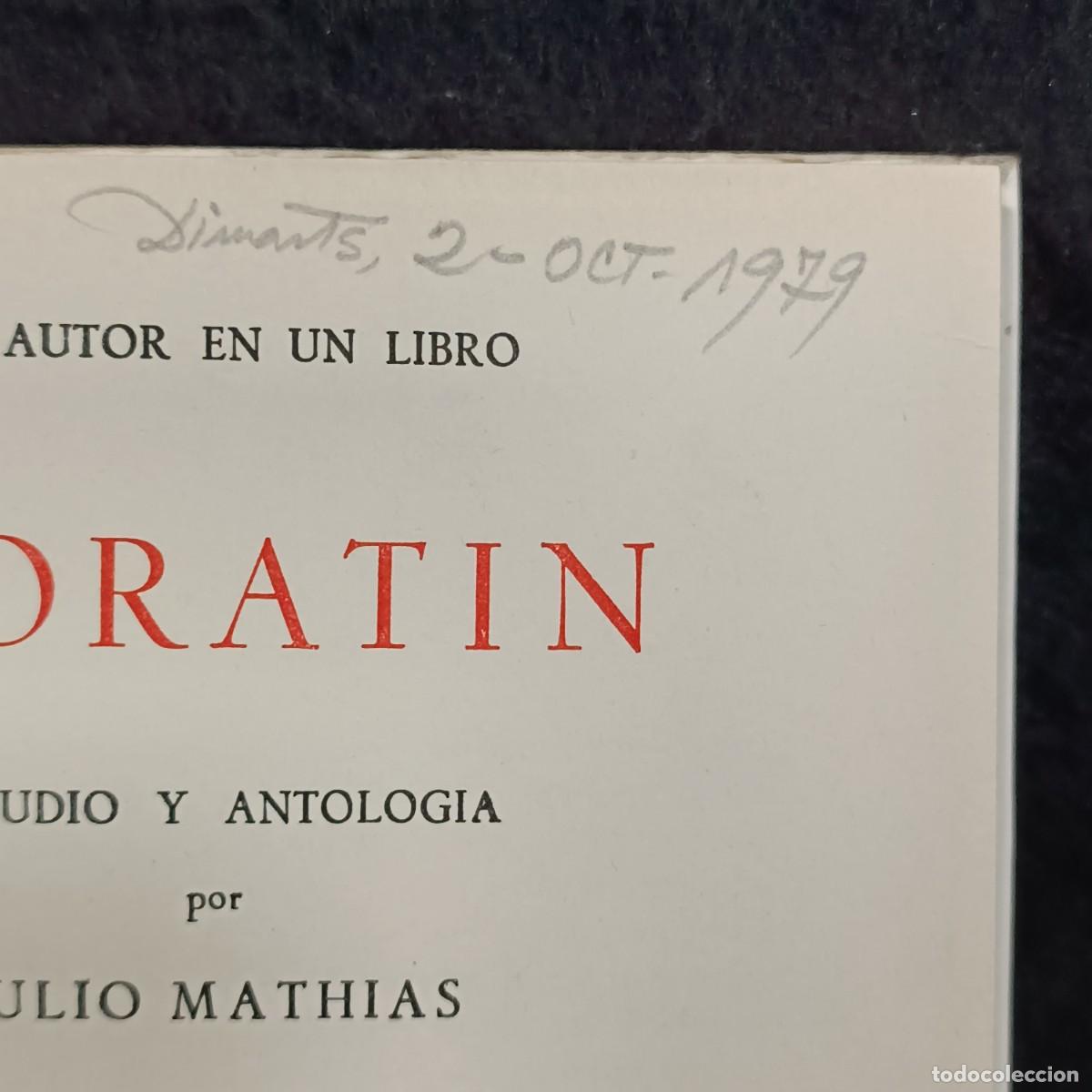 Libros de segunda mano: MORATIN - JULIO MATHIAS - UN AUTOR DE UN LIBRO - 16 / 821 - Foto 5