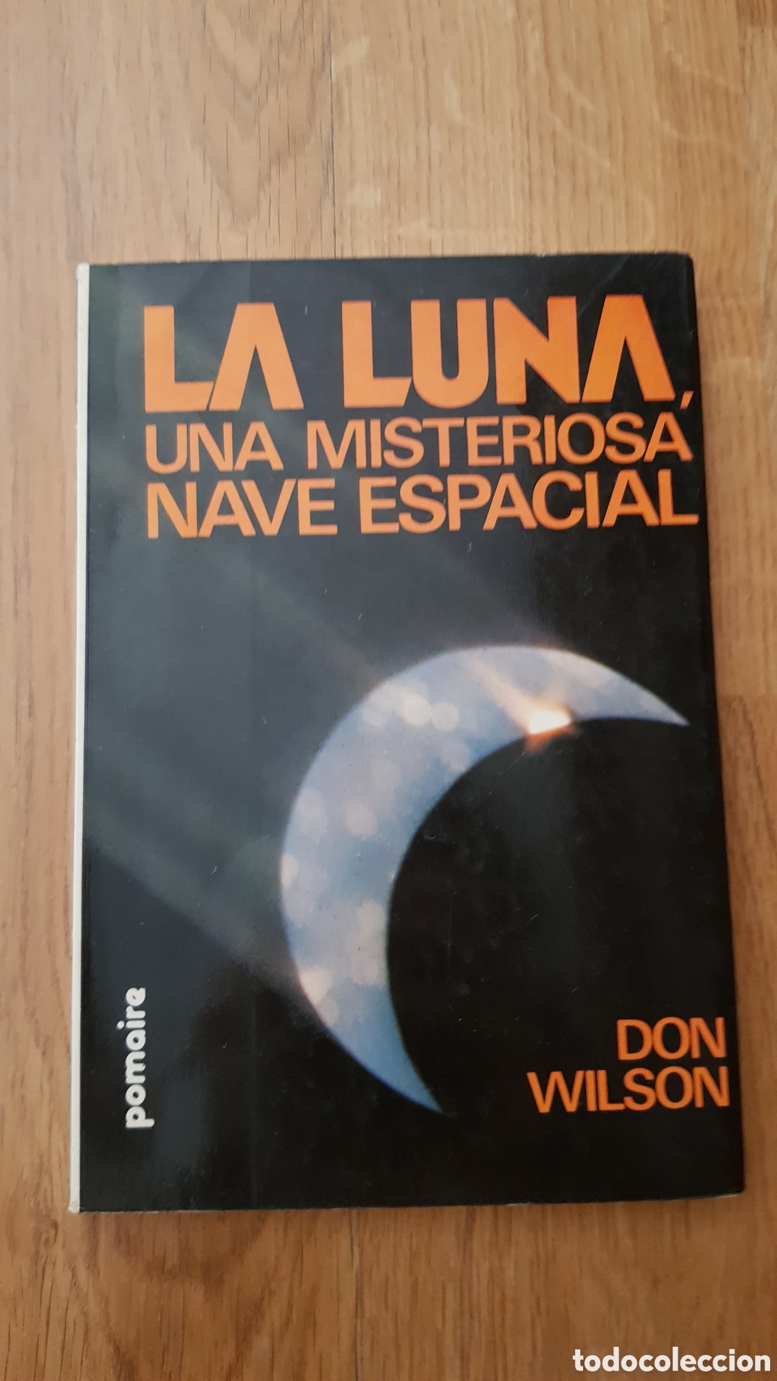 Libros de segunda mano: La luna, una misteriosa nave espacial - Foto 1
