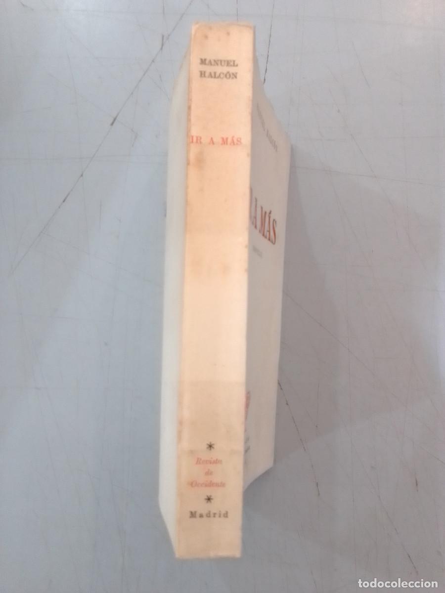 Libros de segunda mano: Ir a M&aacute;s - Manuel Halc&oacute;n - Ediciones de la Revista de Occidente. 1966 - Foto 2