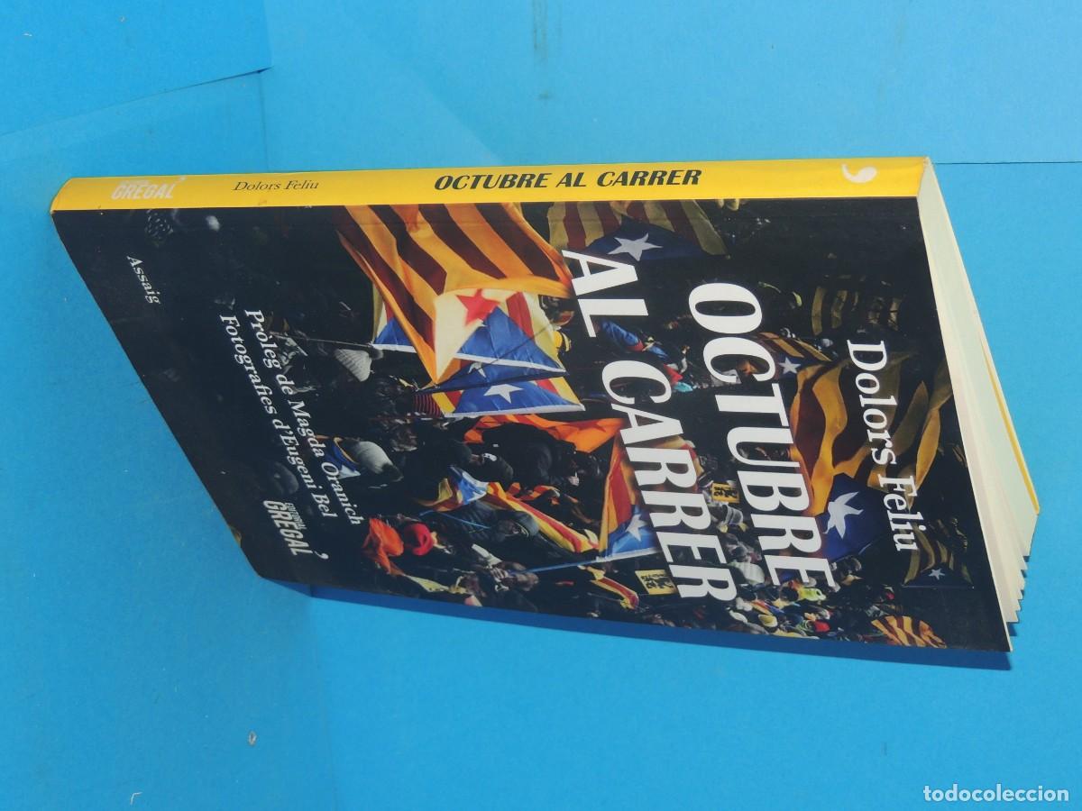 Libros de segunda mano: OCTUBRE AL CARRER.- DOLORS FELIU - Foto 2
