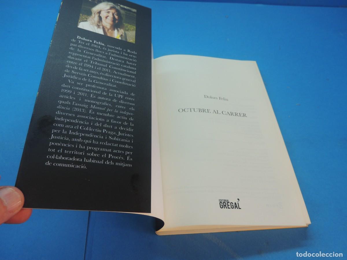 Libros de segunda mano: OCTUBRE AL CARRER.- DOLORS FELIU - Foto 3