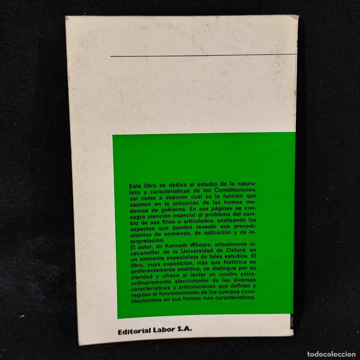 Libros de segunda mano: LAS CONSTITUCIONES MODERNAS - K. C. WHEARE - NCL / 1.095 - Foto 2