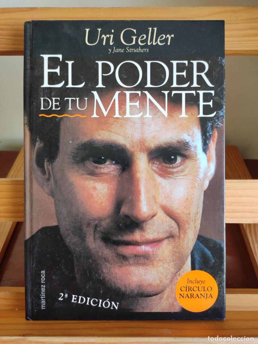 Libros de segunda mano: EL PODER DE TU MENTE, URI GELLER Y JANE STRUTHERS. ENVIO 5,90 - Foto 1