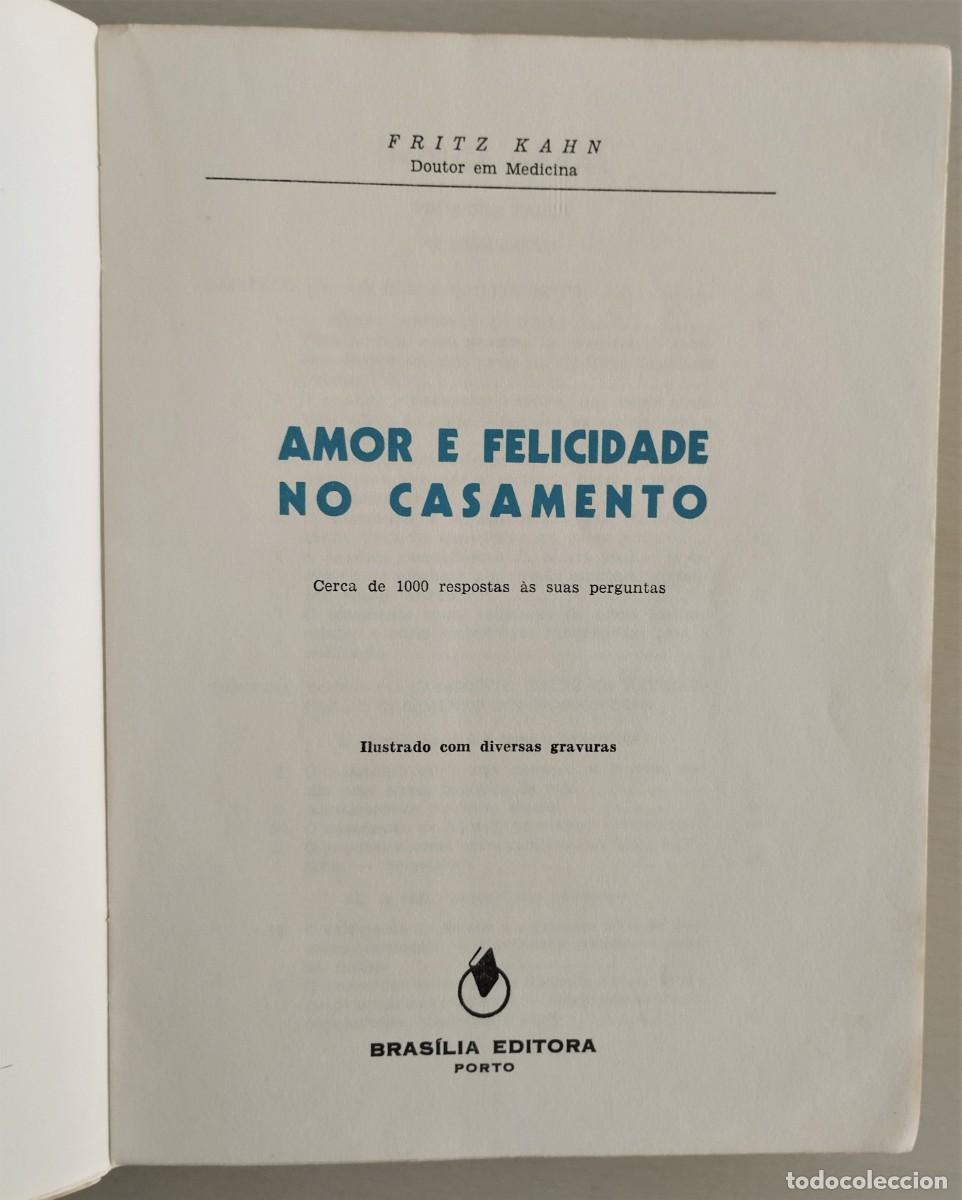 Libros de segunda mano: Amor e Felicidade no Casamento de Fritz Kahn - Foto 5
