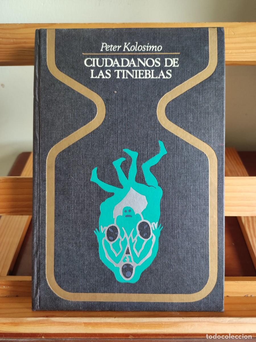 Libros de segunda mano: CIUDADANOS DE LAS TINIEBLAS. PETER KOLOSIMO. ENVIO 5,90 - Foto 1