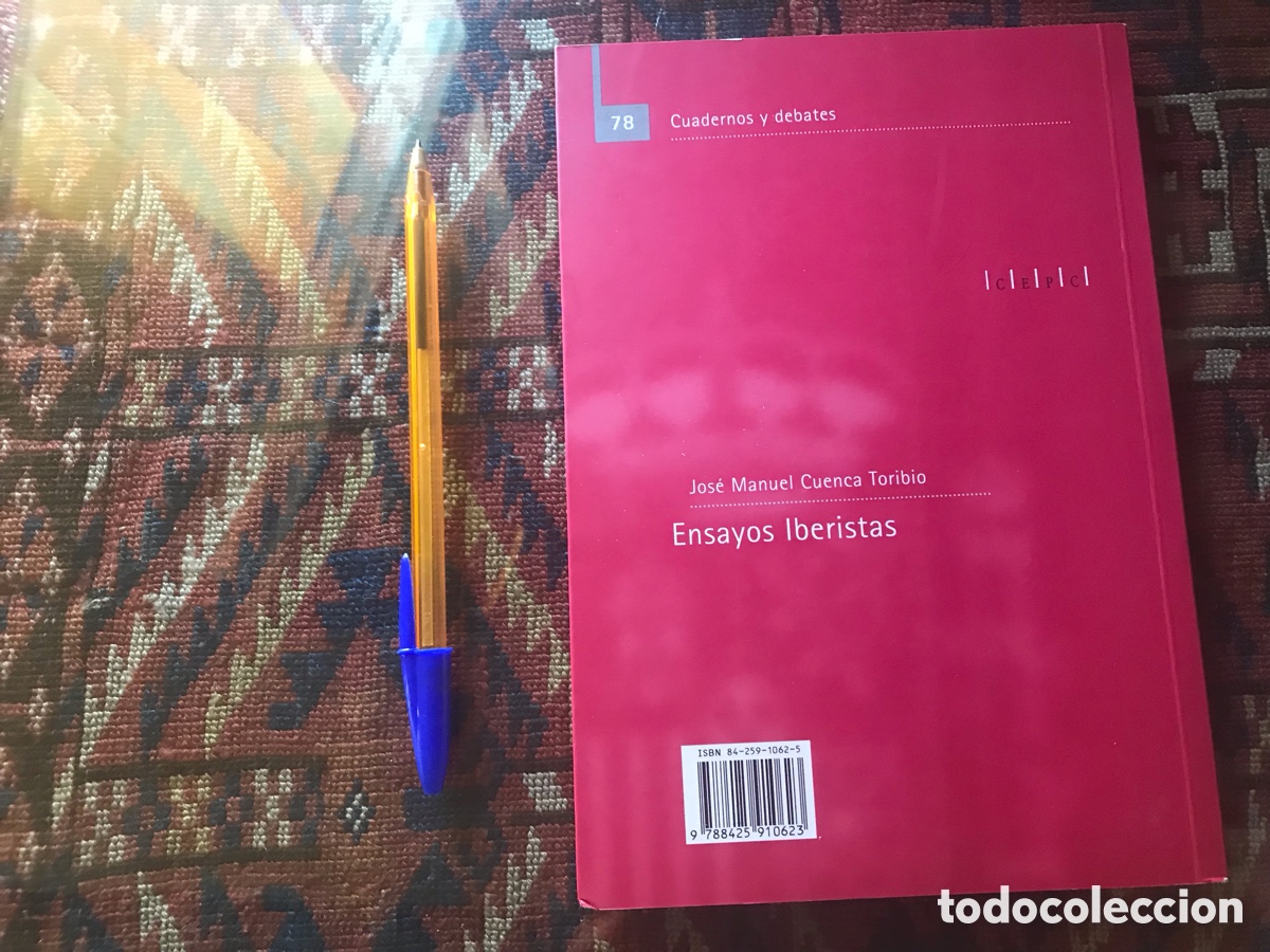 Libros de segunda mano: Ensayos iberistas. Jos&eacute; Manuel Cuenca Toribio. Dif&iacute;cil - Foto 3