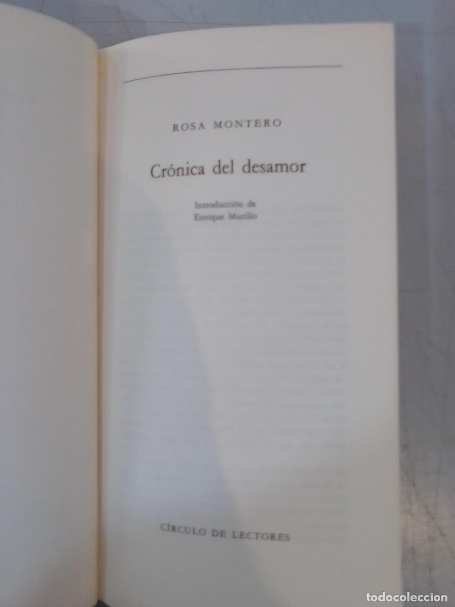 Libros de segunda mano: Cr&oacute;nica del Desamor - Rosa Montero - C&iacute;rculo de Lectores. 1988 - Foto 1