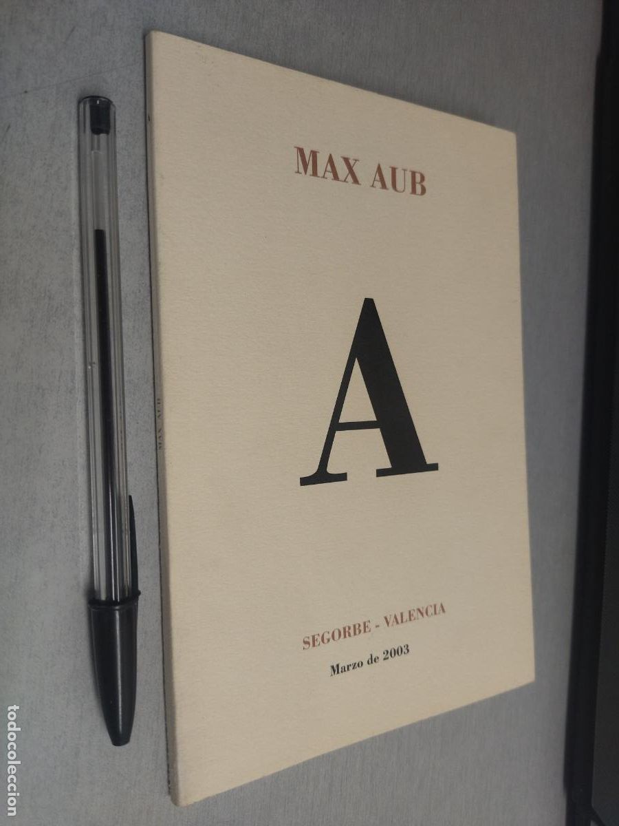Libros de segunda mano: MAX AUB / FACS&Iacute;MIL / SEGORBE - VALENCIA 2003 - Foto 1