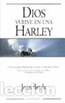 Libros de segunda mano: Dios vuelve en una Harley. - Brady, Joan. - Foto 1