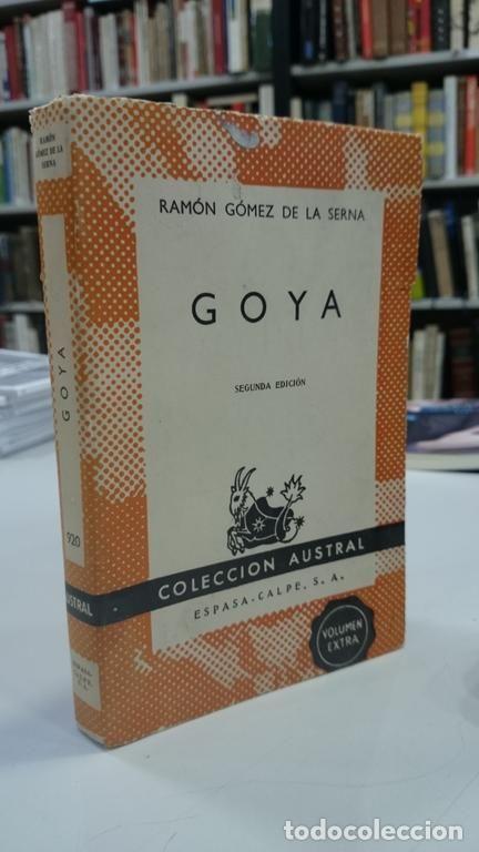 Libros de segunda mano: Goya. - G&oacute;mez de la Serna, Ram&oacute;n. - Foto 1