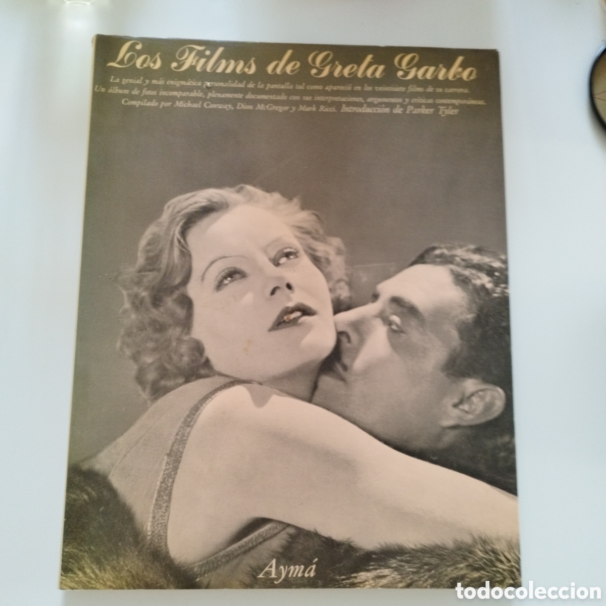 Libri di seconda mano: LIBRO / LOS FILMS DE GRETA GARBO / MICHAEL CONWAY / DION MCGREGGOR / MARK RICCI / CINE