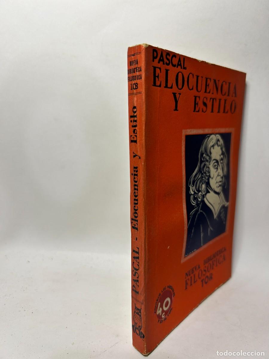 Libros de segunda mano: PASCAL - ELOCUENCIA Y ESTILO - Foto 2
