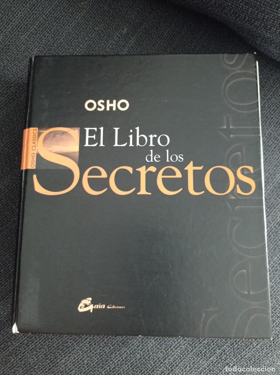 Libros de segunda mano: Libro El libro de los secretos. Osho Gaia ediciones 2004. - Foto 1