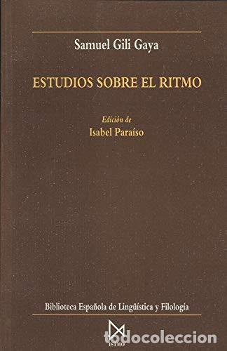 Libros de segunda mano: Estudios sobre el ritmo - Samuel Gili Gaya - Istmo - 1993 - Foto 1