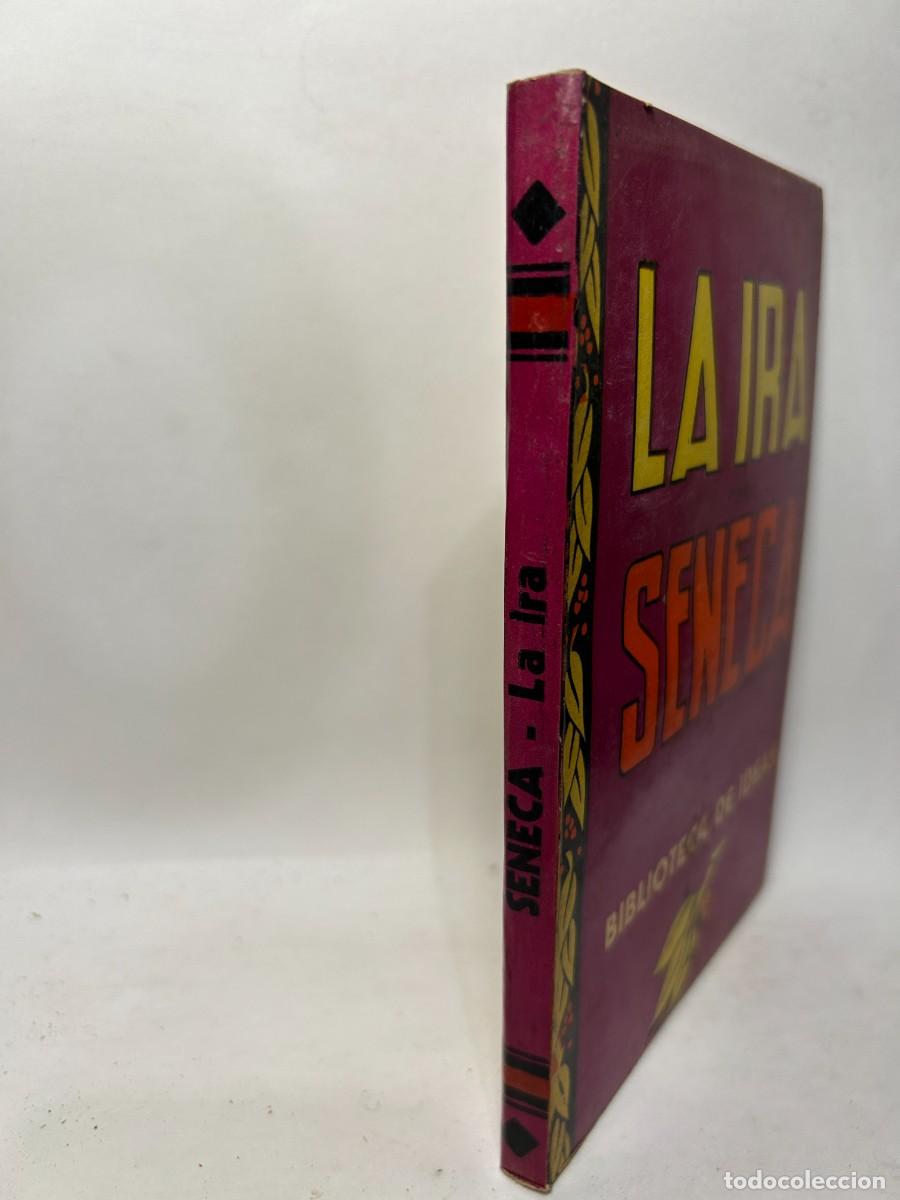 Libros de segunda mano: SENECA - LA IRA - 1944 - Foto 2
