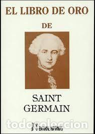 Libros de segunda mano: EL LIBRO DE ORO DE SAINT-GERMAIN - SAINT-GERMAIN - Foto 1