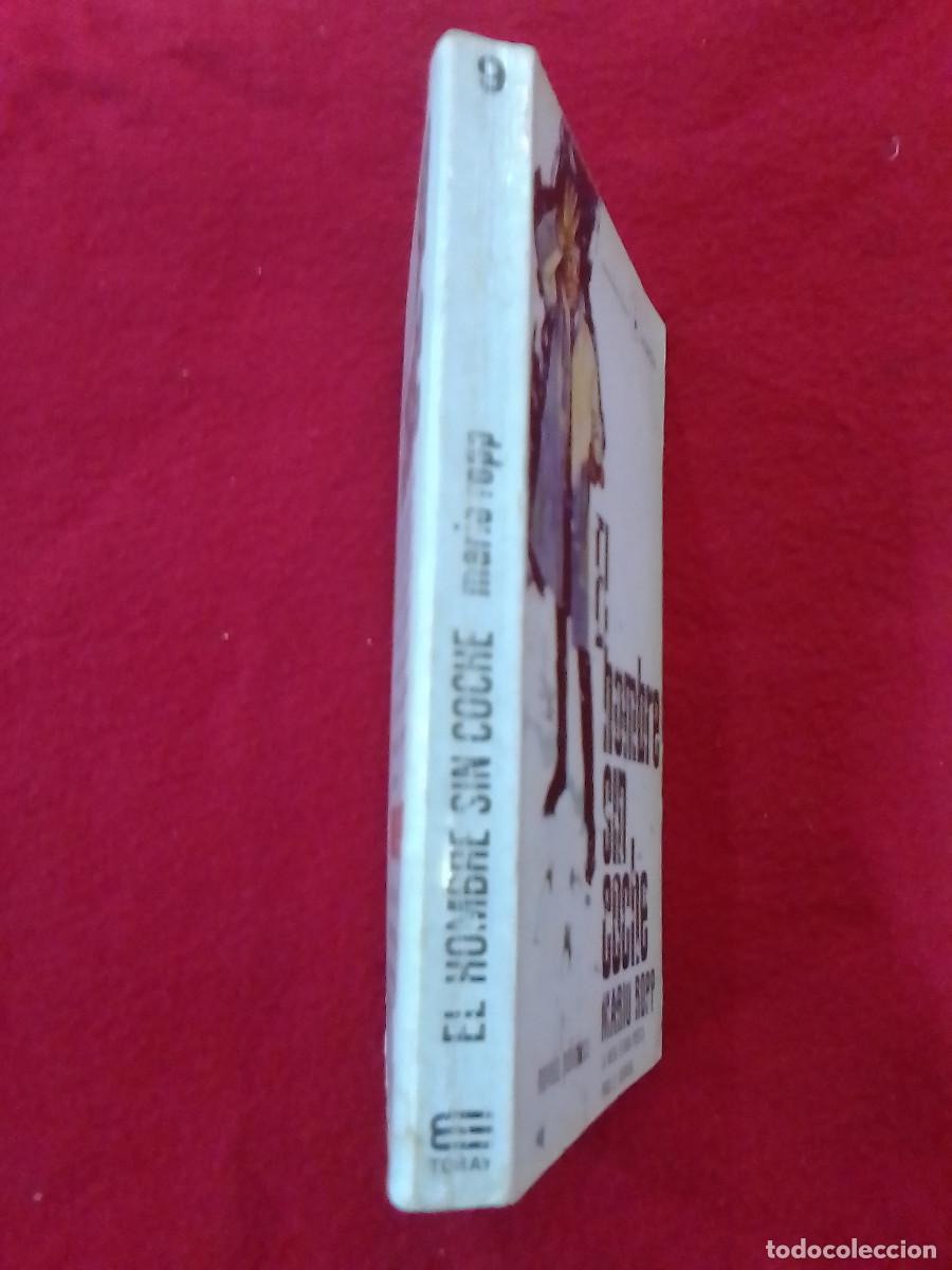 Libros de segunda mano: El Hombre si Coche - Mario Ropp - Ediciones Toray. 1967 - Foto 2