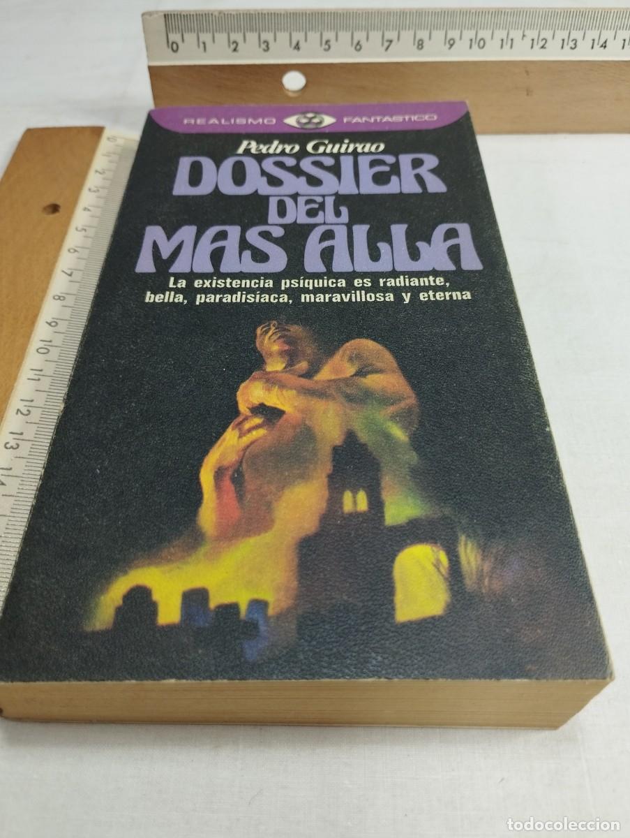 Libros de segunda mano: Dossier del m&aacute;s all&aacute;. Pedro Guirao - Foto 1