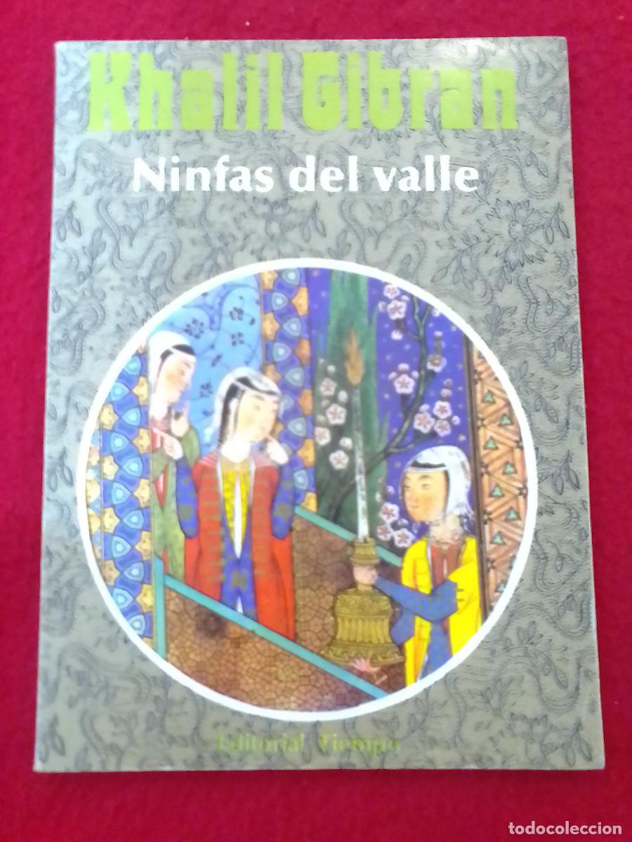 Libros de segunda mano: Ninfas del Valle - Khalil Gibran - Ediciones Tiempo. 1977 - Foto 1