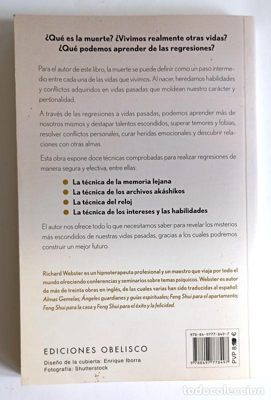Libros de segunda mano: REGRESA A TUS VIDAS PASADAS - RICHARD WEBSTER - EDICIONES OBELISCO. 2012 - Foto 2